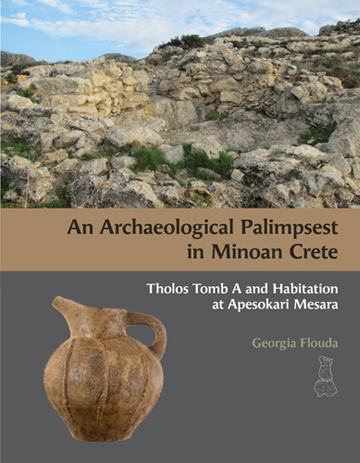 Cover of An Archaeological Palimpsest in Minoan Crete