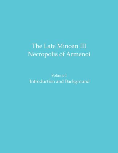 Cover of The Late Minoan III Necropolis of Armenoi