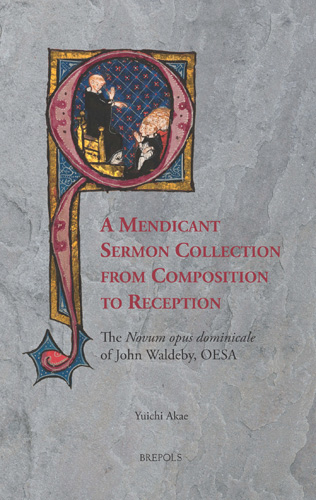 Cover of A Mendicant Sermon Collection from Composition to Reception