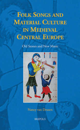 Cover of Folk Songs and Material Culture in Medieval Central Europe