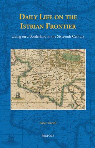 Cover of Daily Life on the Istrian Frontier