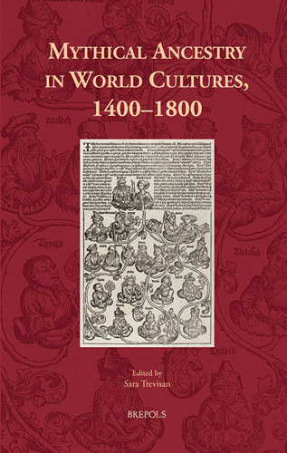 Cover of Mythical Ancestry in World Cultures, 1400 - 1800