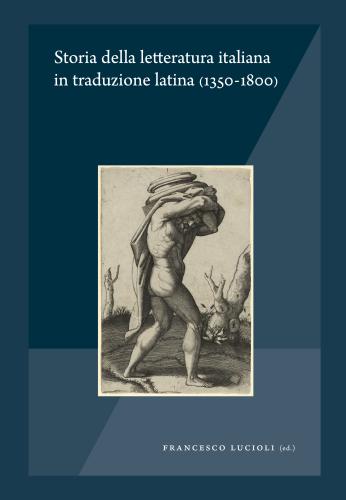 Cover of Storia della letteratura italiana in traduzione latina (1350-1800)