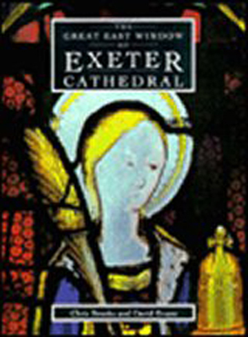 Book cover: The Great East Window Of Exeter Cathedral