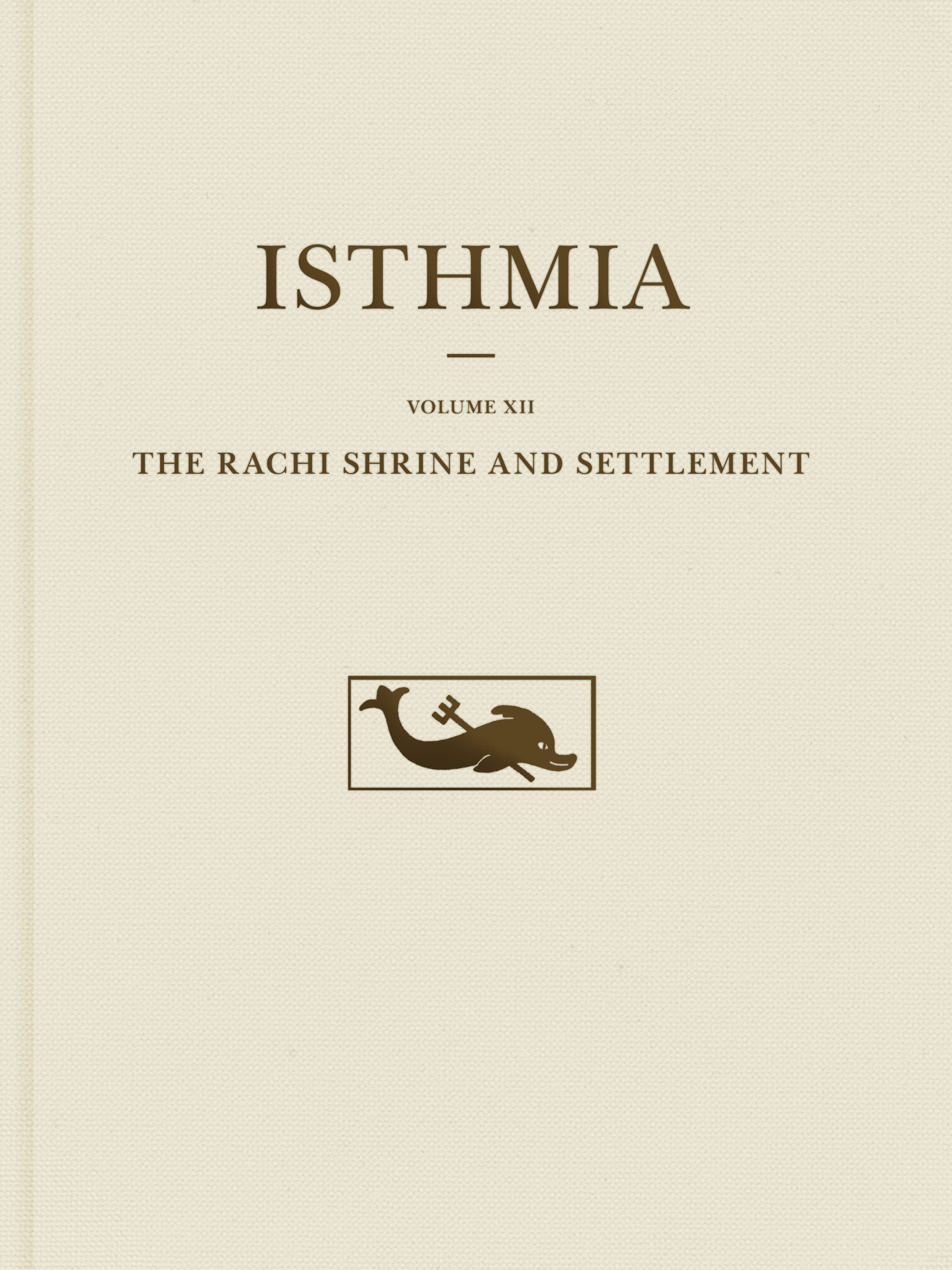 Book cover: The Rachi Shrine and Settlement
