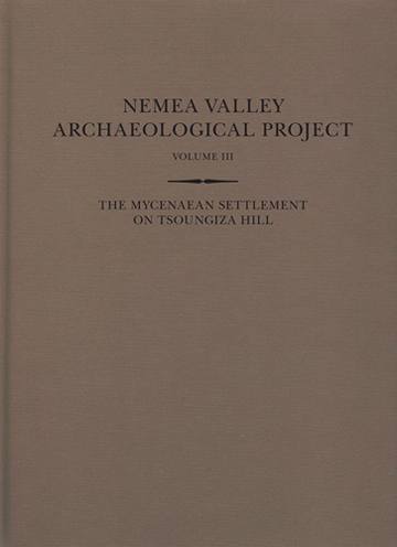 Book cover: The Mycenaean Settlement on Tsoungiza Hill
