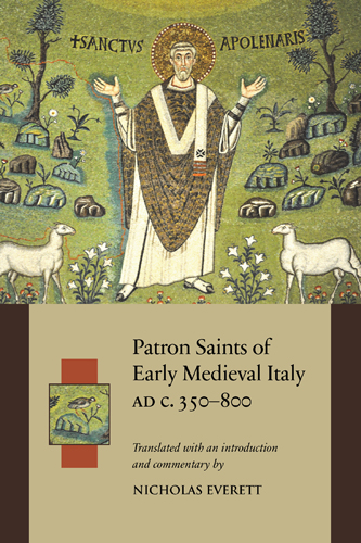 Book cover: Patron Saints of Early Medieval Italy AD c.350-800