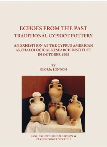 Book cover: Echoes from the Past: Traditional Cypriot Pottery