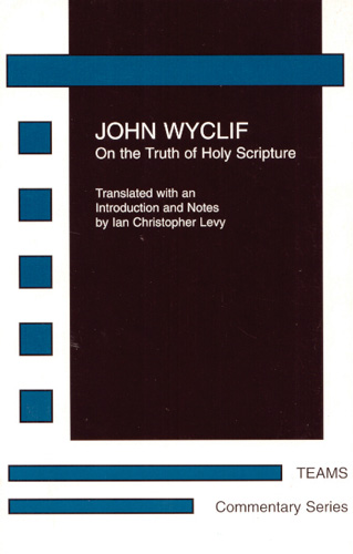 Book cover: John Wyclif, On the Truth of Holy Scripture