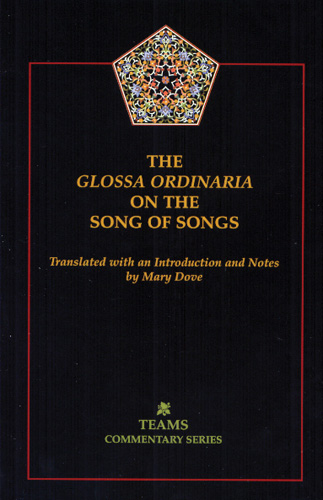 Book cover: The Glossa Ordinaria on the Song of Songs