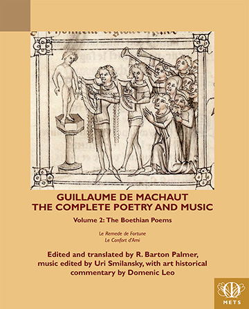 Book cover: Guillaume de Machaut, The Complete Poetry and Music, Volume 2