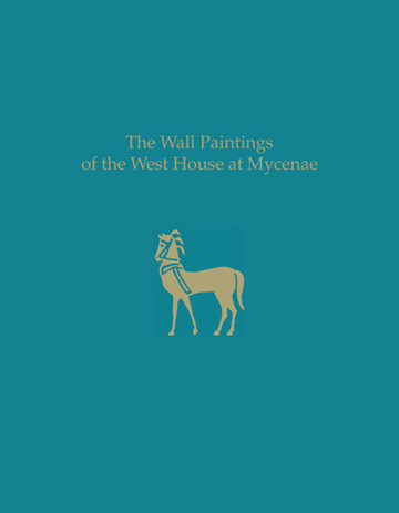 Book cover: The Wall Paintings of the West House at Mycenae