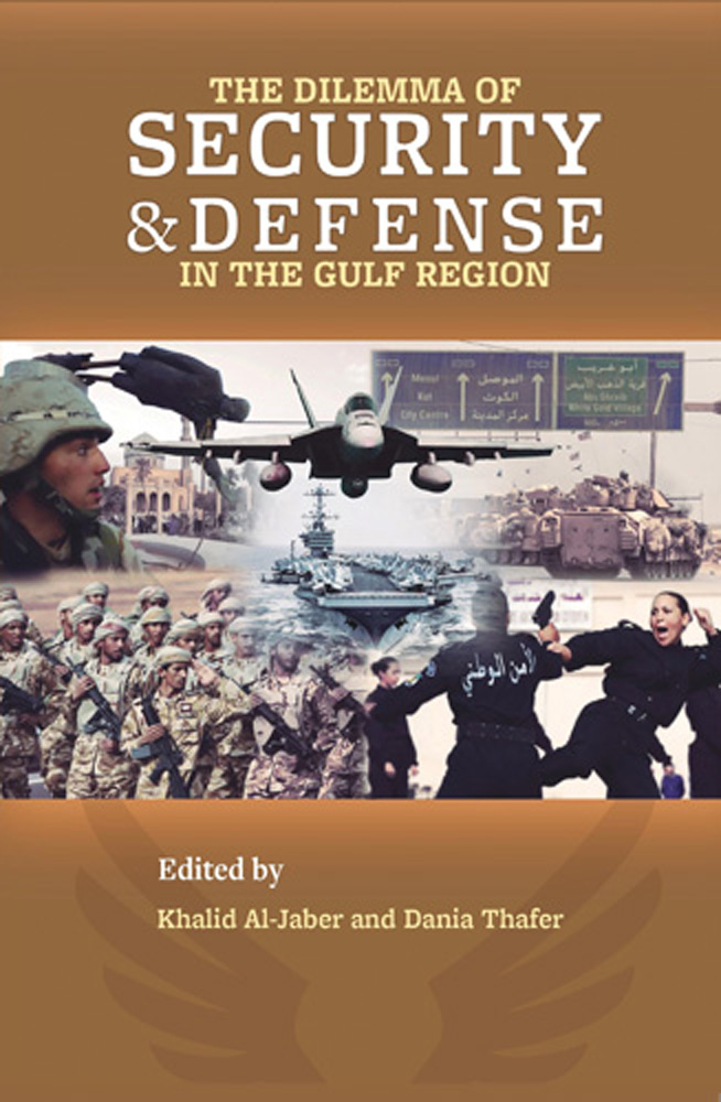 Book cover: The Dilemma of Security and Defense in the Gulf Region