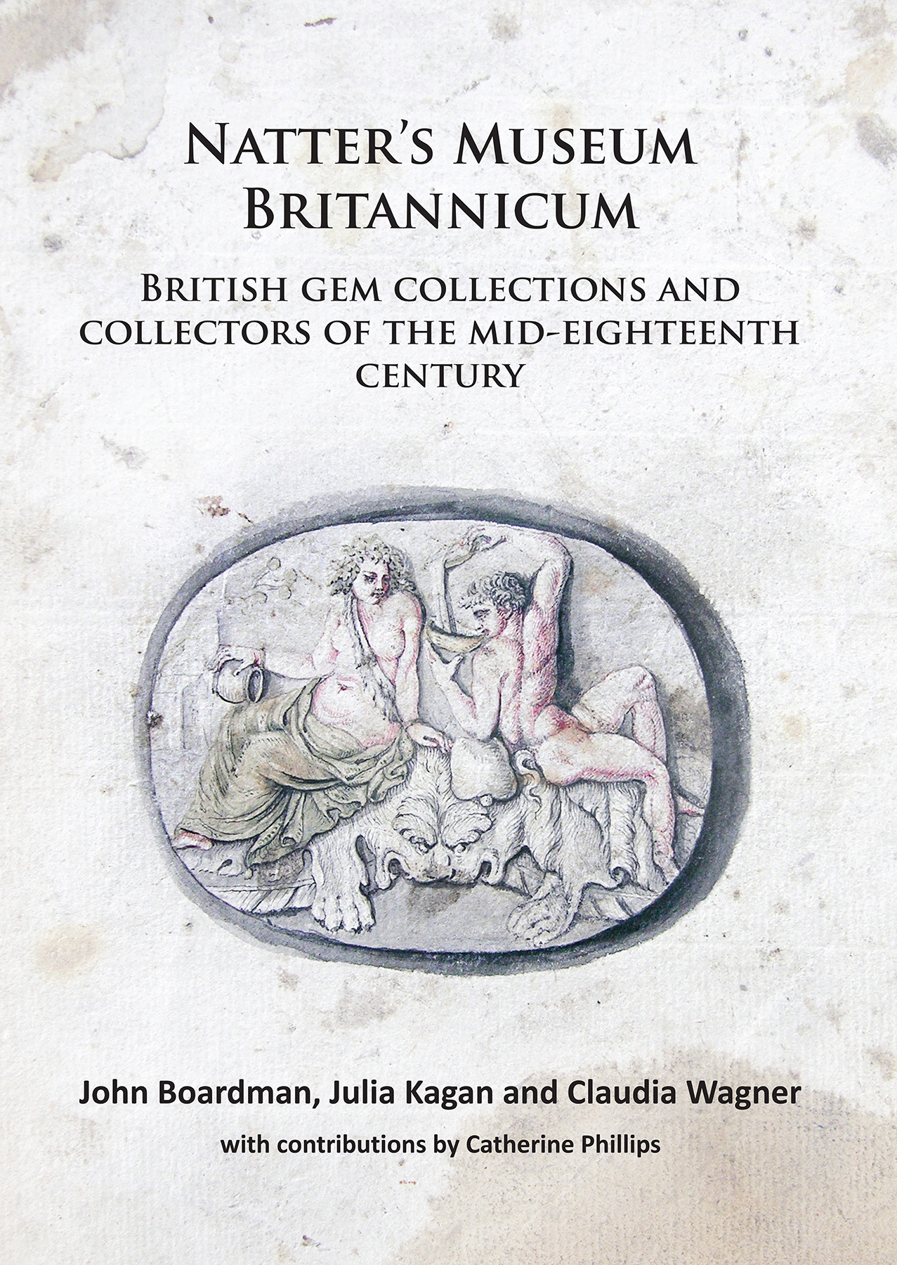 Book cover: Natter’s Museum Britannicum: British gem collections and collectors of the mid-eighteenth century