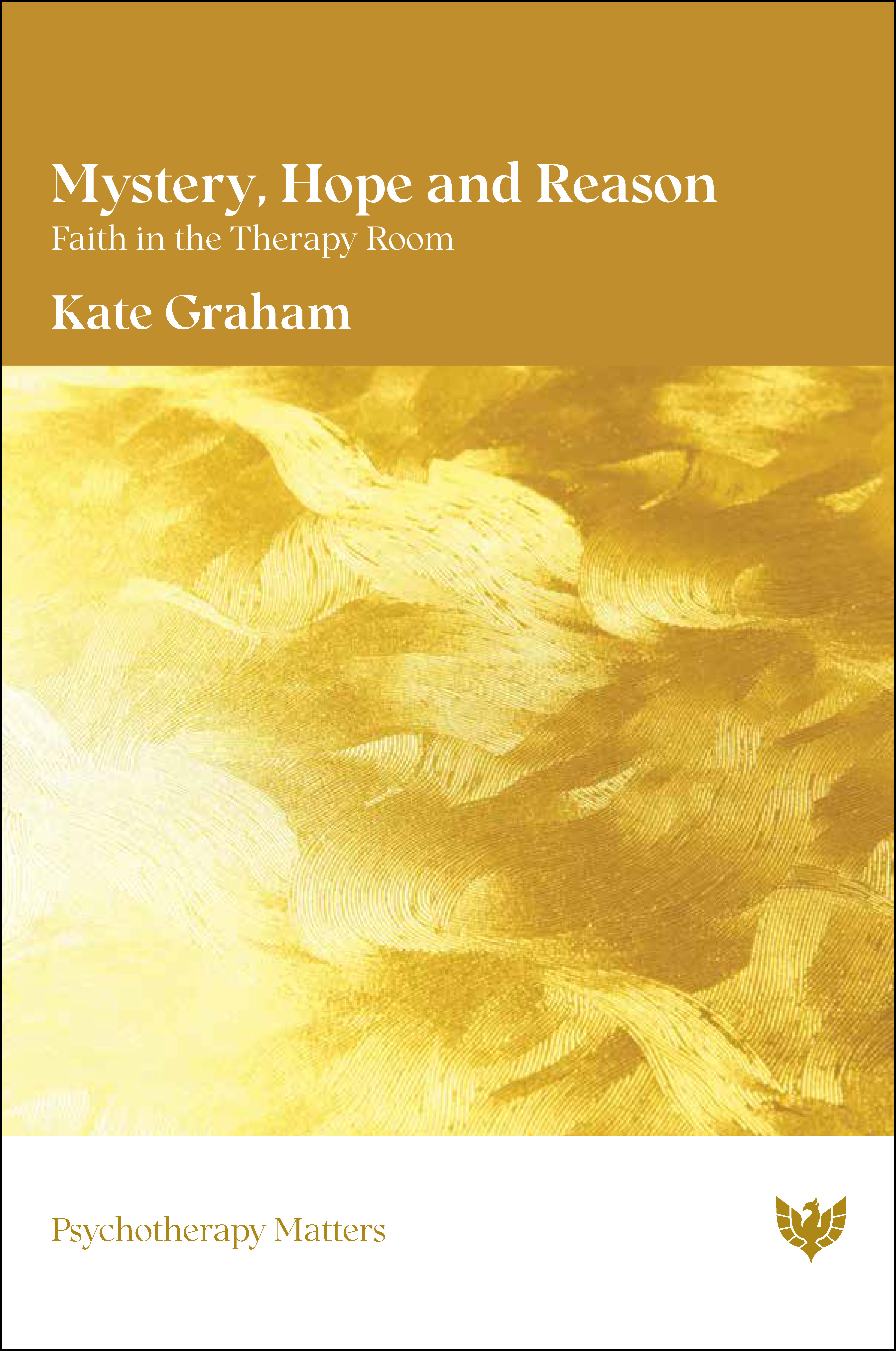 Book cover: Mystery, Hope and Reason