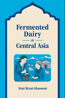 Book cover: Fermented Dairy of Central Asia
