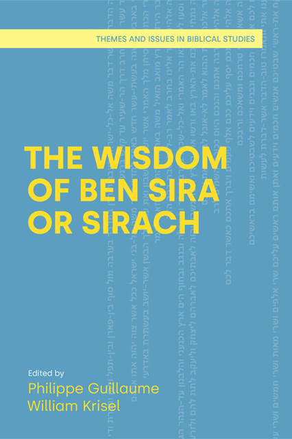 Book cover: The Wisdom of Ben Sira or Sirach