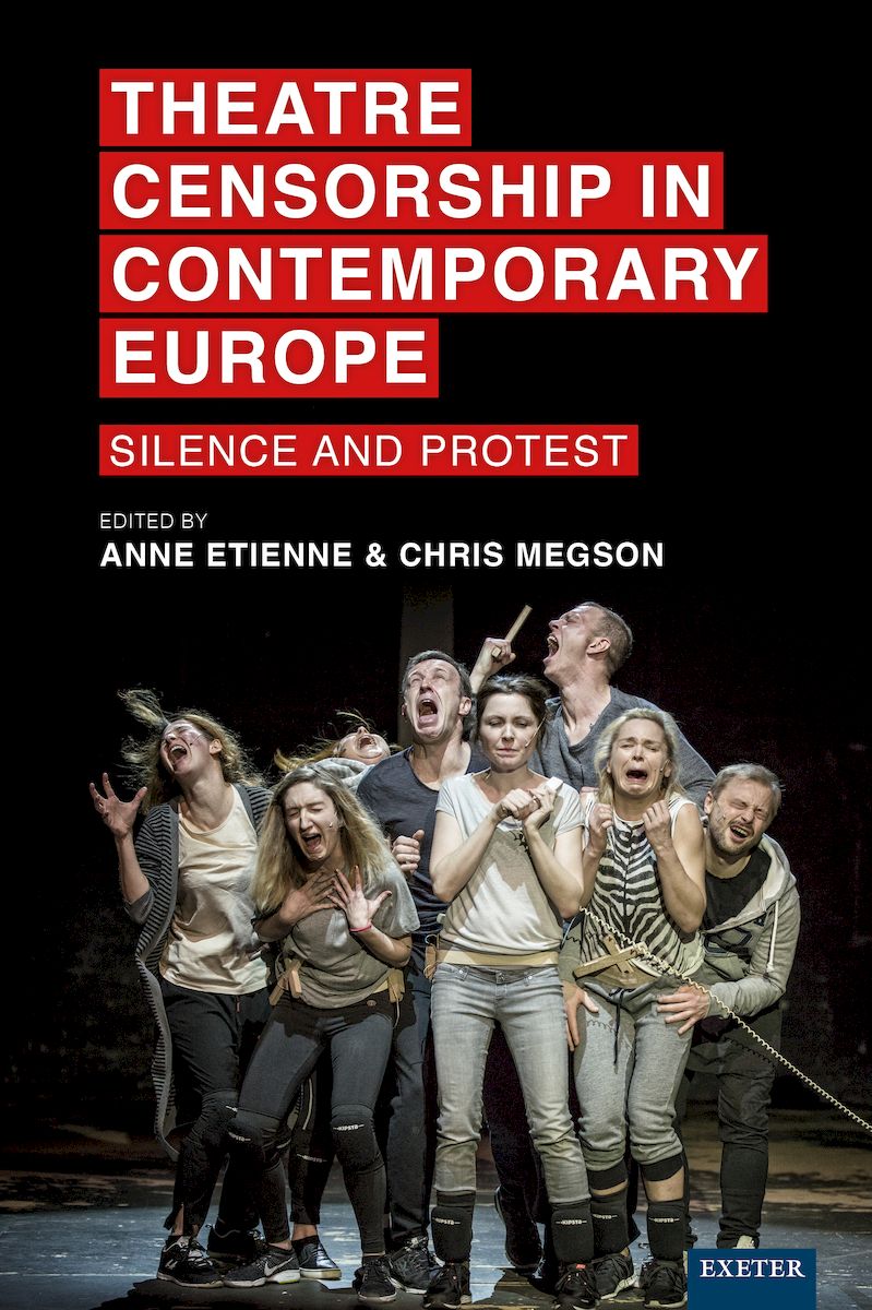 Book cover: Theatre Censorship in Contemporary Europe