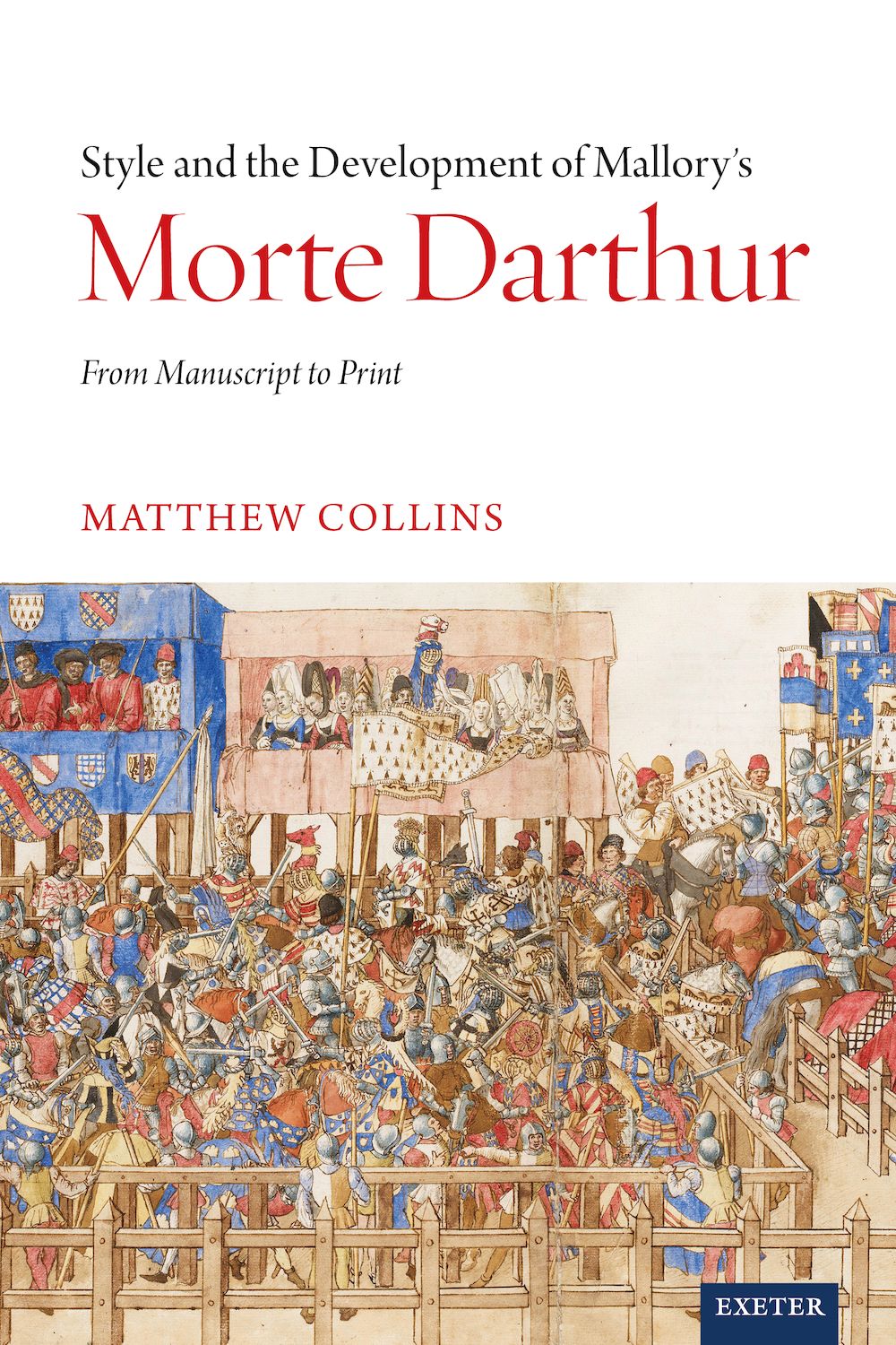Book cover: Style and the Development of Malory’s Morte Darthur