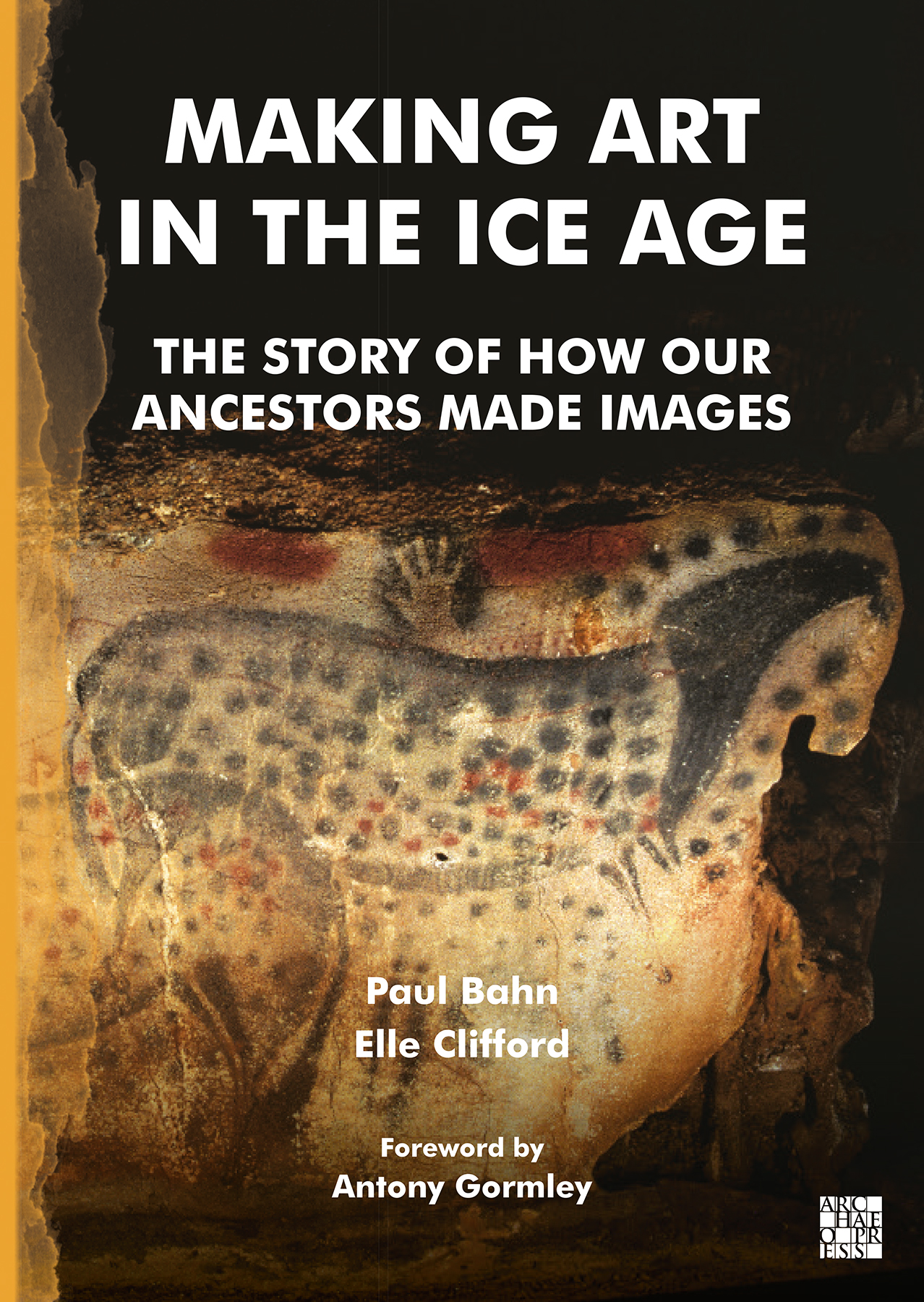 Book cover: Making Art in the Ice Age
