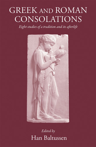 Book cover: Greek and Roman Consolations