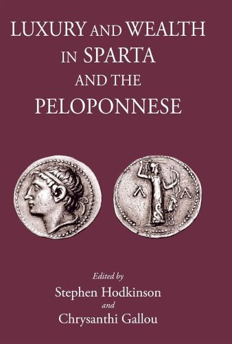 Book cover: Luxury and Wealth in Sparta and the Peloponnese