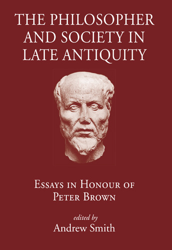 Book cover: The Philosopher and Society in Late Antiquity