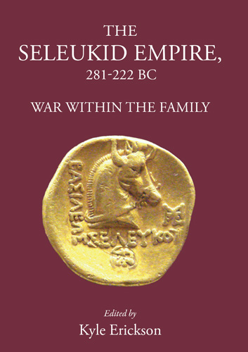 Book cover: The Seleukid Empire 281-222 BC