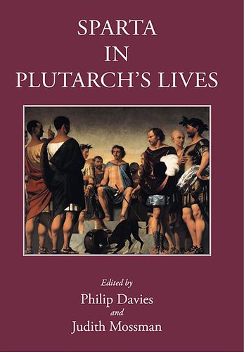 Book cover: Sparta in Plutarch’s Lives