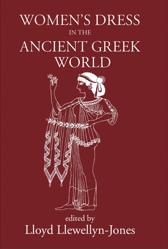 Book cover: Women’s Dress in the Ancient Greek World