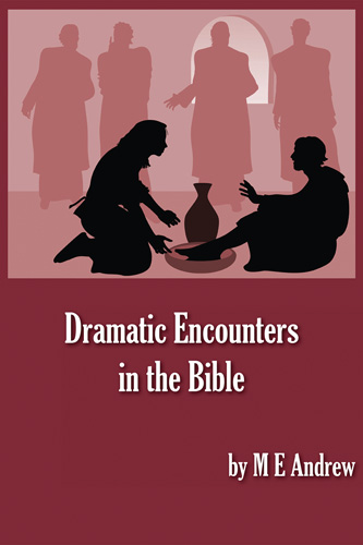 Book cover: Dramatic Encounters in the Bible