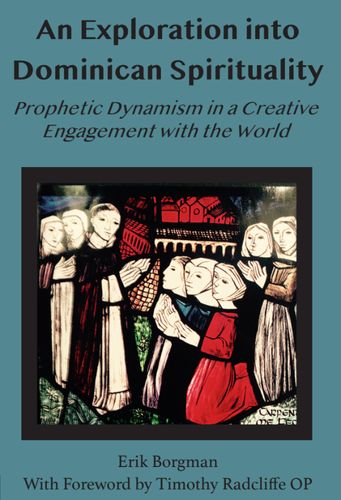 Book cover: An Exploration into Dominican Spirituality