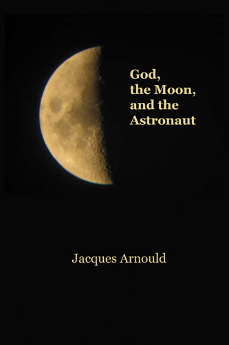 Book cover: God, the Moon and the Astronaut