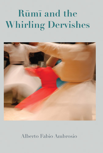 Book cover: Rumi and the Whirling Dervishes