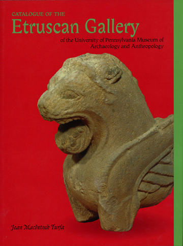 Book cover: Catalogue of the Etruscan Gallery of the University of Pennsylvania Museum of Archaeology and Anthropology