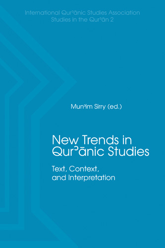 Book cover: New Trends in Qur’ānic Studies