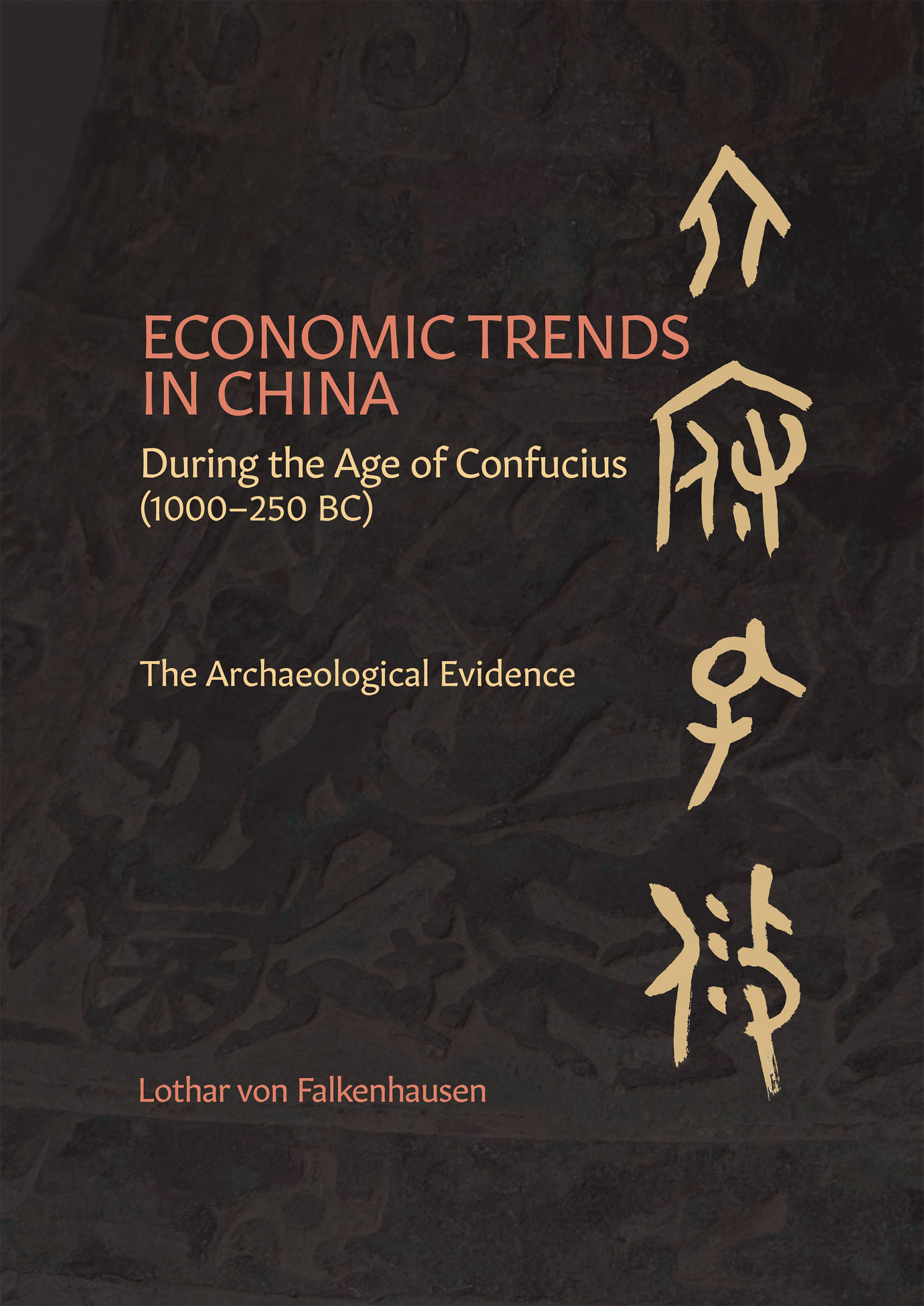Book cover: Economic Trends in China During the Age of Confucius (1000–250 BC)