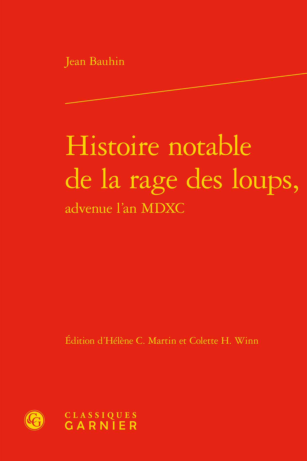 Book cover: Histoire notable de la rage des loups,