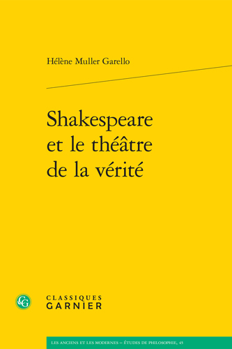 Book cover: Shakespeare et le theatre de la verite