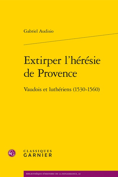 Book cover: Extirper l’hérésie de Provence