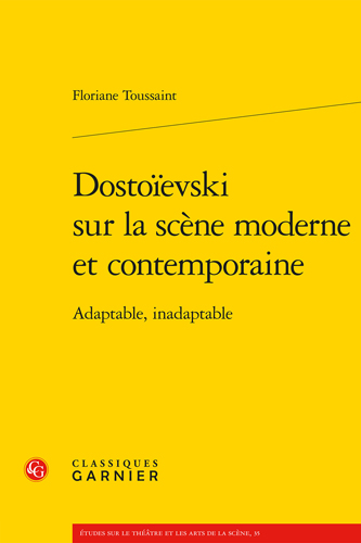 Book cover: Dostoievski sur la scene moderne et contemporaine