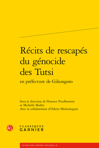 Book cover: Recits de rescapes du genocide des Tutsi en prefecture de Gikongoro