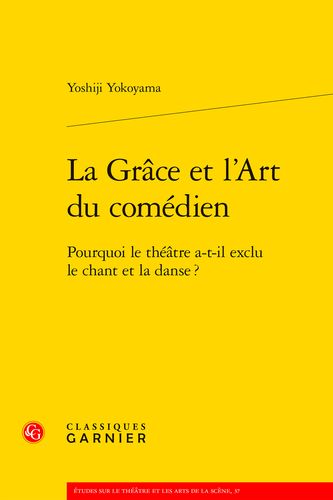 Book cover: La Grace et l’Art du comedien
