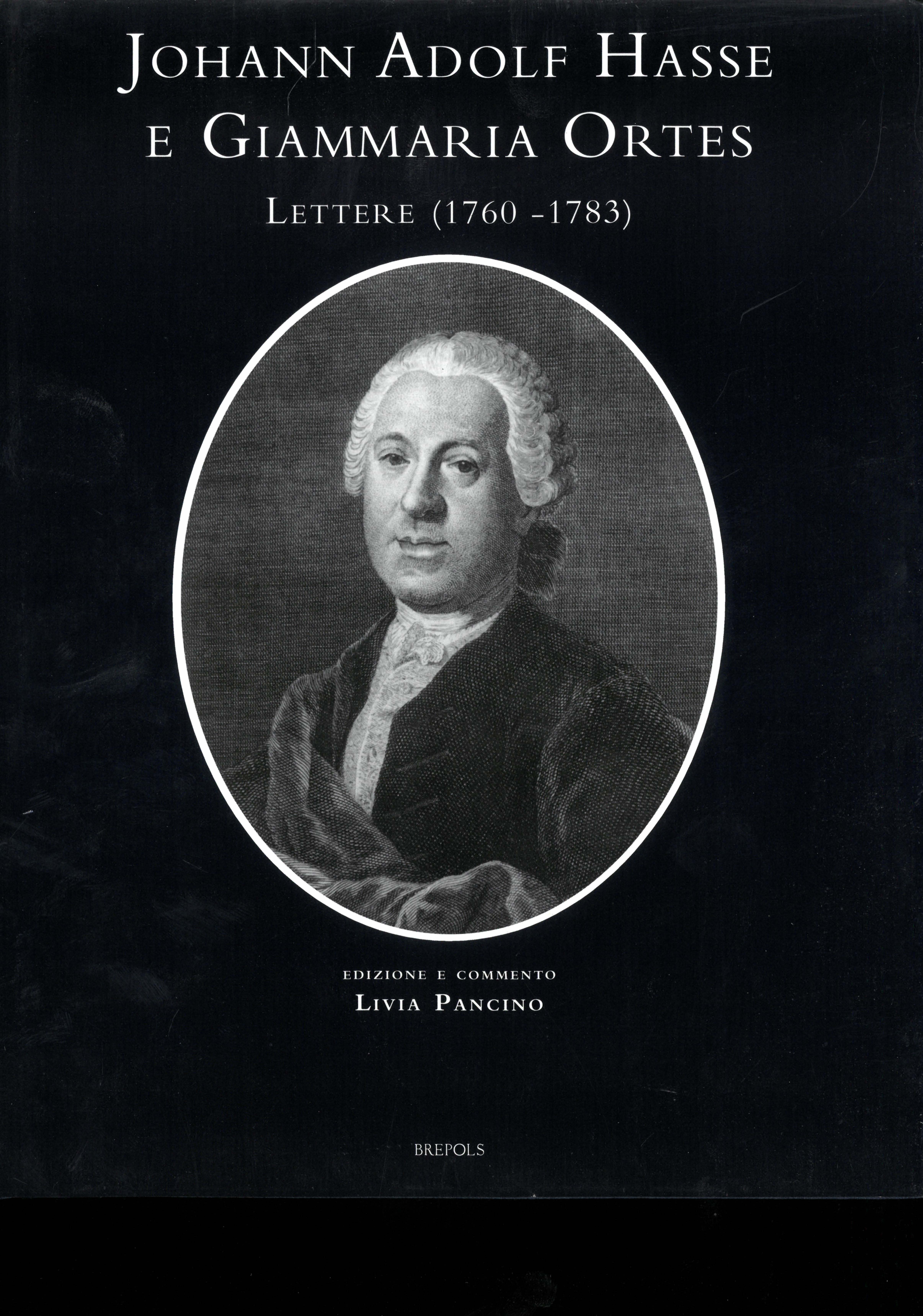Book cover: Johan Adolf Hasse – Giammario Ortes. Lettere