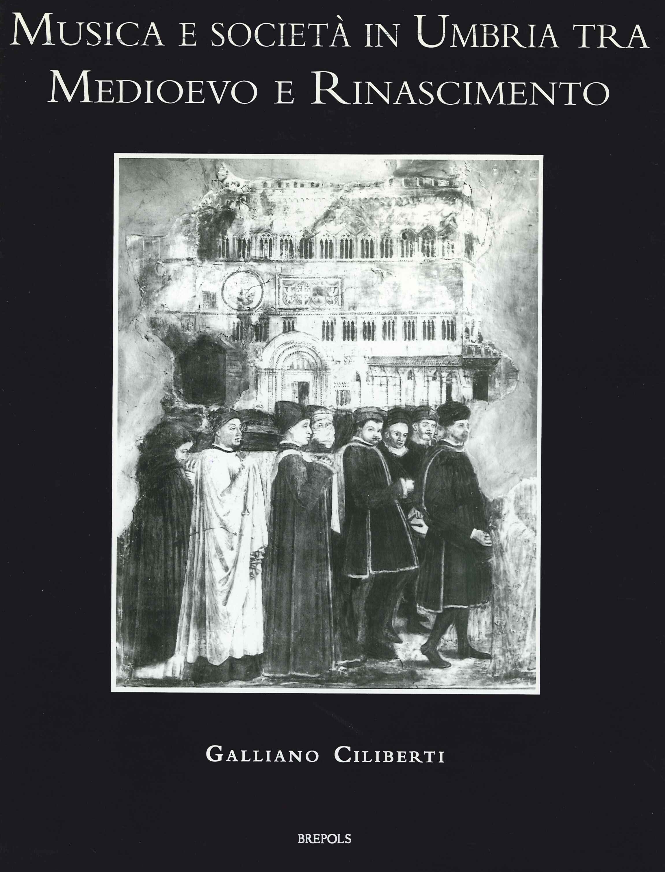 Book cover: Musica e societa in Umbria tra Medioevo e Rinascimento