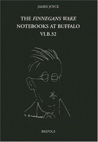 Book cover: The Finnegans Wake Notebooks at Buffalo – VI.B.32