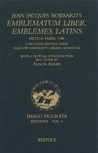 Book cover: Jean Jacques Boissard’s Emblematum liber / Emblemes latins (Metz,1588). Metz, A. Faber, 1588