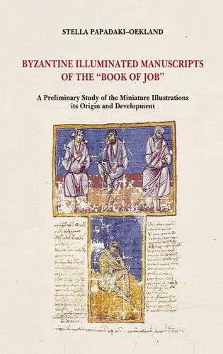 Book cover: Byzantine Illuminated Manuscripts of the Book of Job