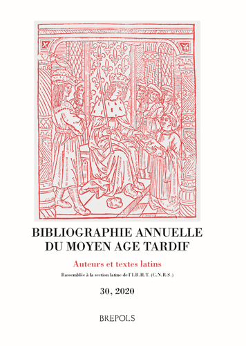 Book cover: Bibliographie annuelle du moyen age tardif. Auteurs et textes latins 30/2020