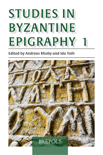 Book cover: Studies in Byzantine Epigraphy 1